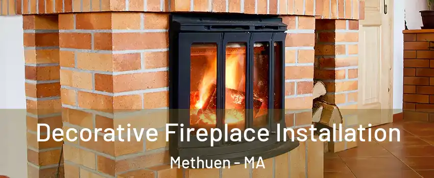 Decorative Fireplace Installation Methuen - MA
