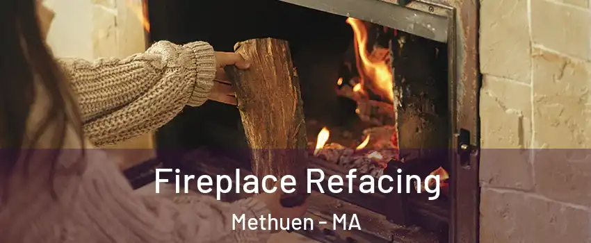  Fireplace Refacing Methuen - MA