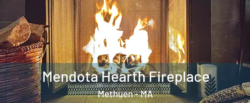  Mendota Hearth Fireplace Methuen - MA