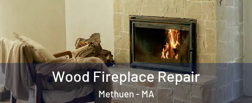  Wood Fireplace Repair Methuen - MA
